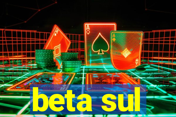 beta sul